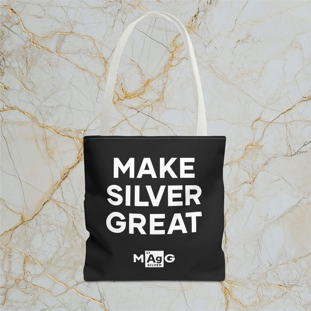 Make Silver Great: Tote Bag