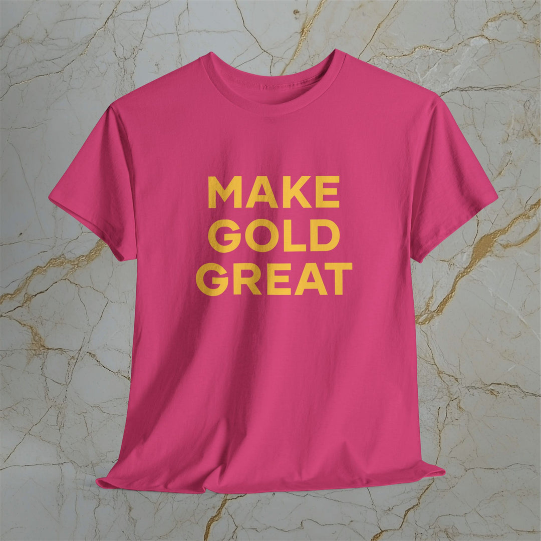 Make Gold Great – Classic Cotton T-Shirt (Unisex) ⚡️ Express Delivery Available