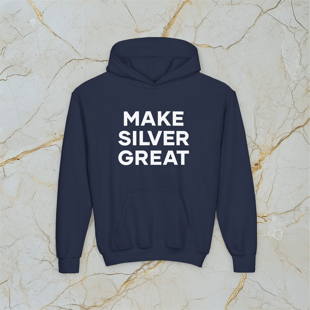 Make Silver Great: Kids Hooded Sweatshirt