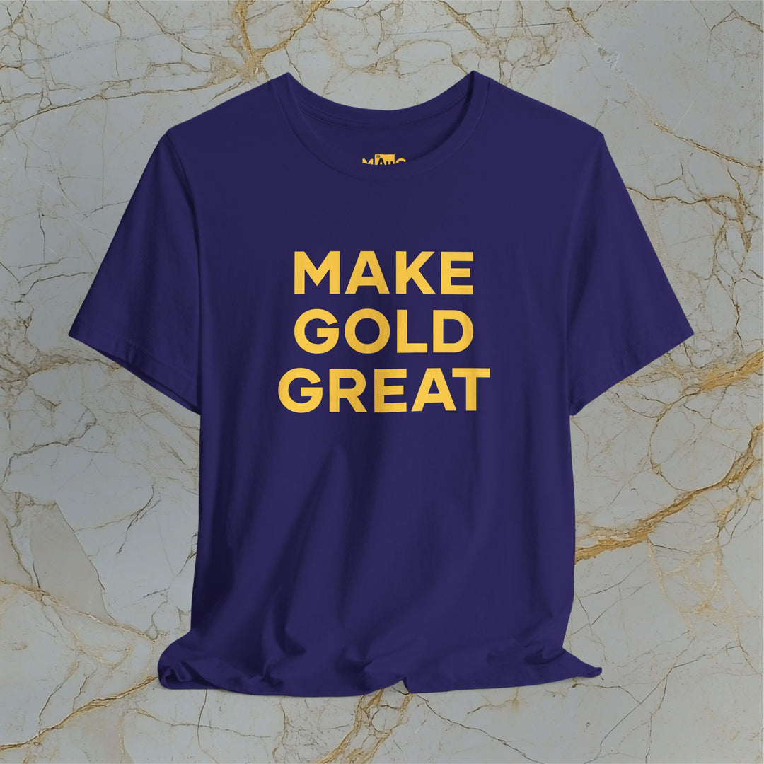 Make Gold Great – Modern T-Shirt (Unisex)