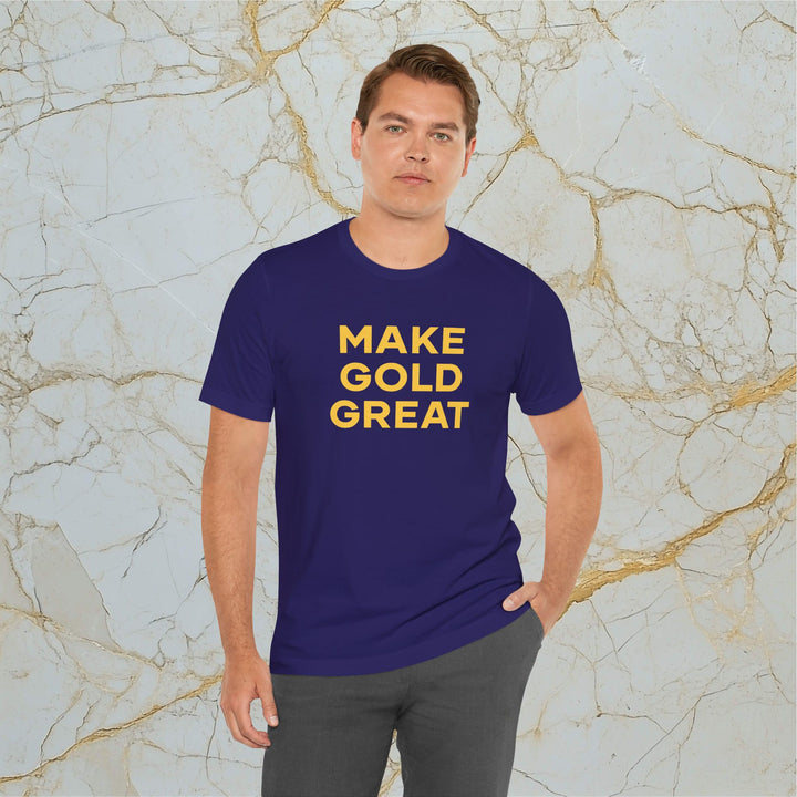 Make Gold Great – Modern T-Shirt (Unisex)
