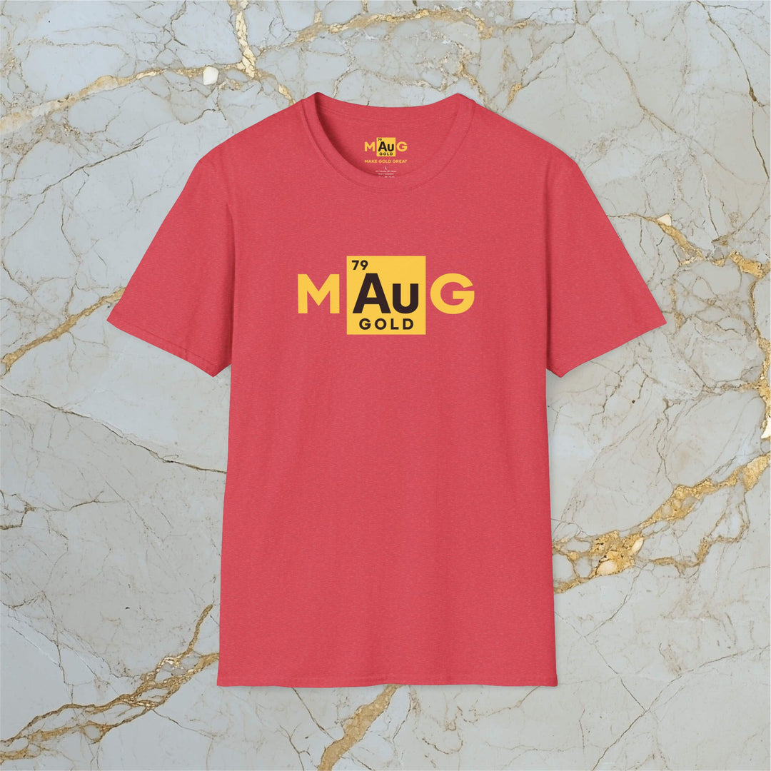 Make Gold Great – M[Au]G –  Soft T-Shirt