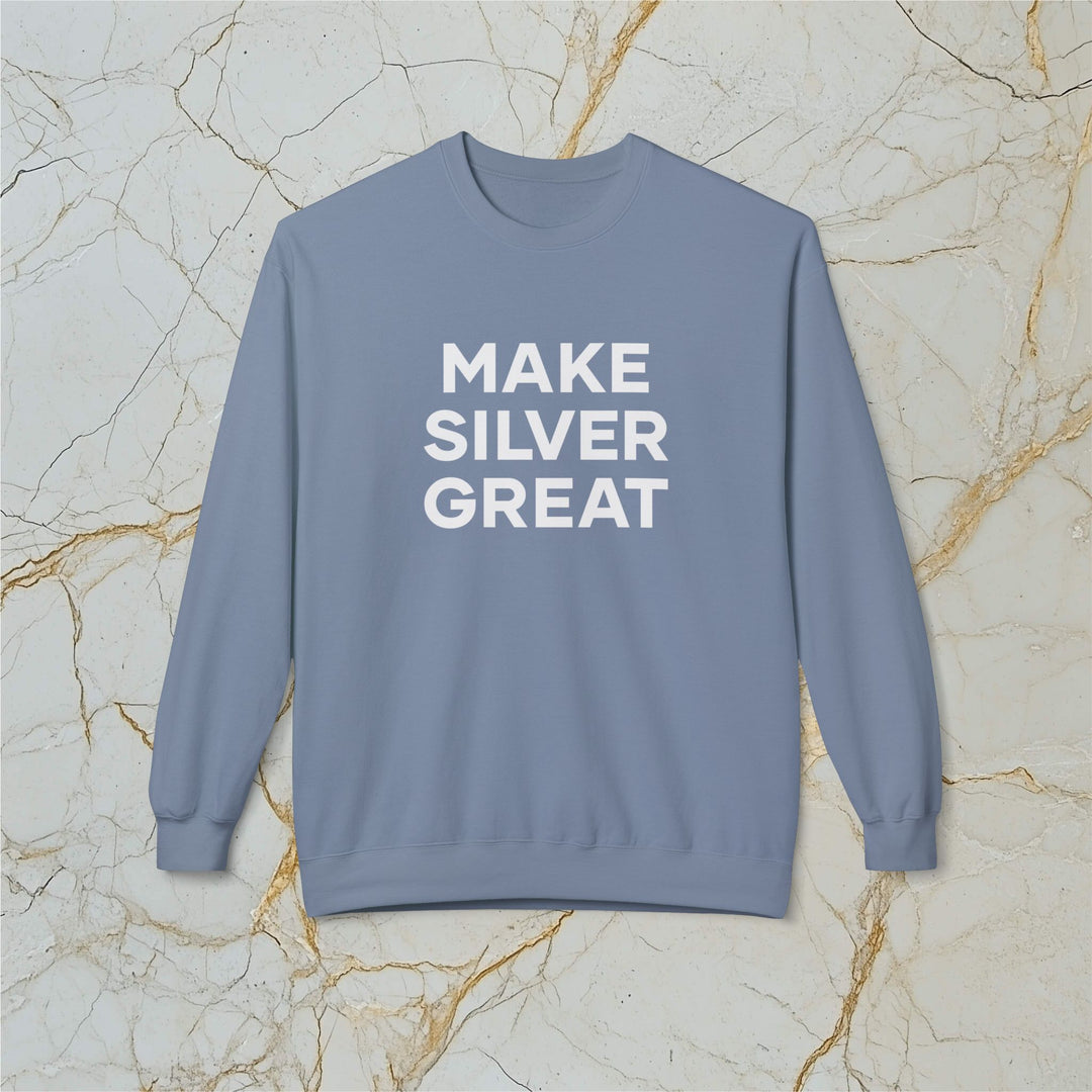 Make Silver Great: Midweight Fleece Sweatshirt (Unisex)
