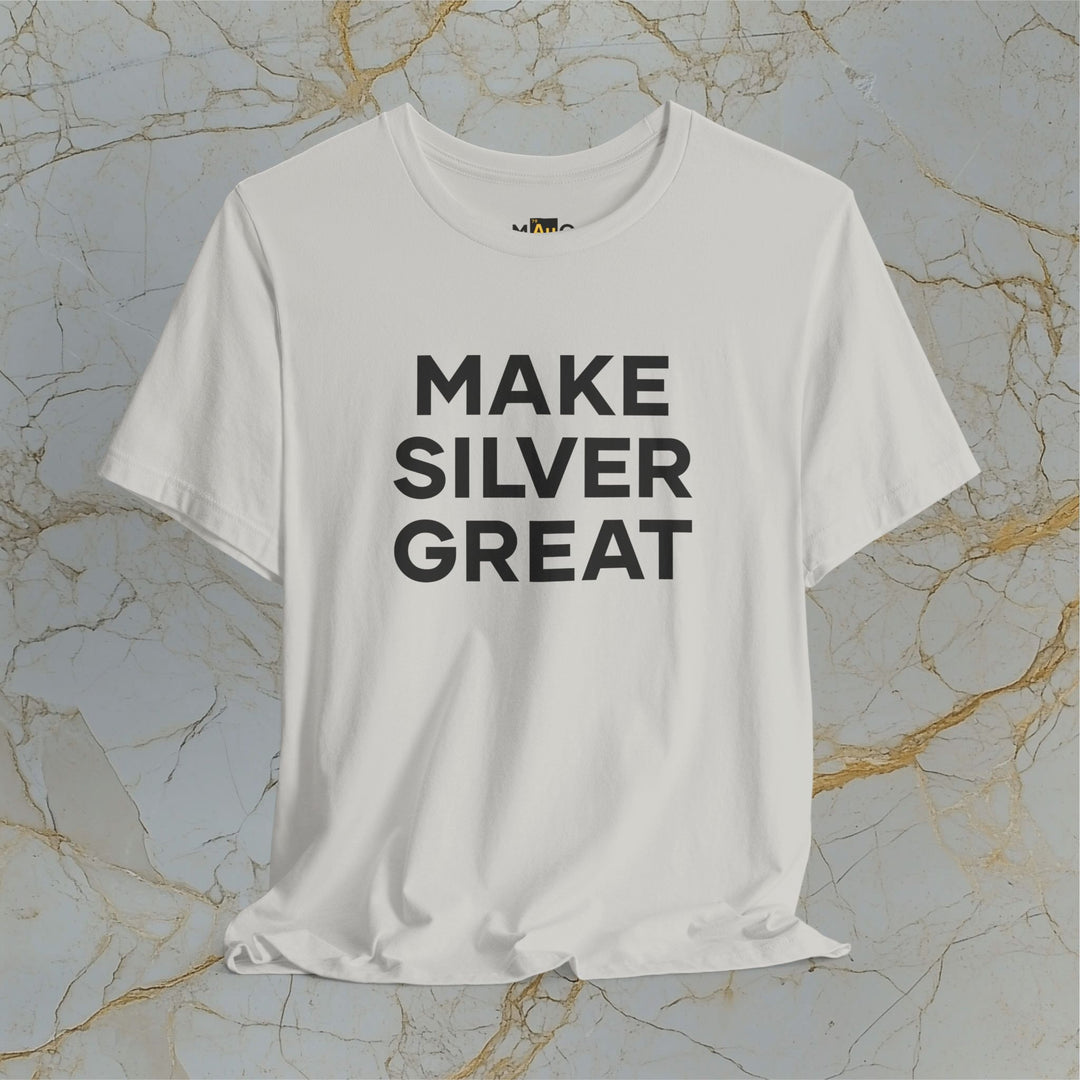 Make Silver Great – Modern T-Shirt (Unisex)