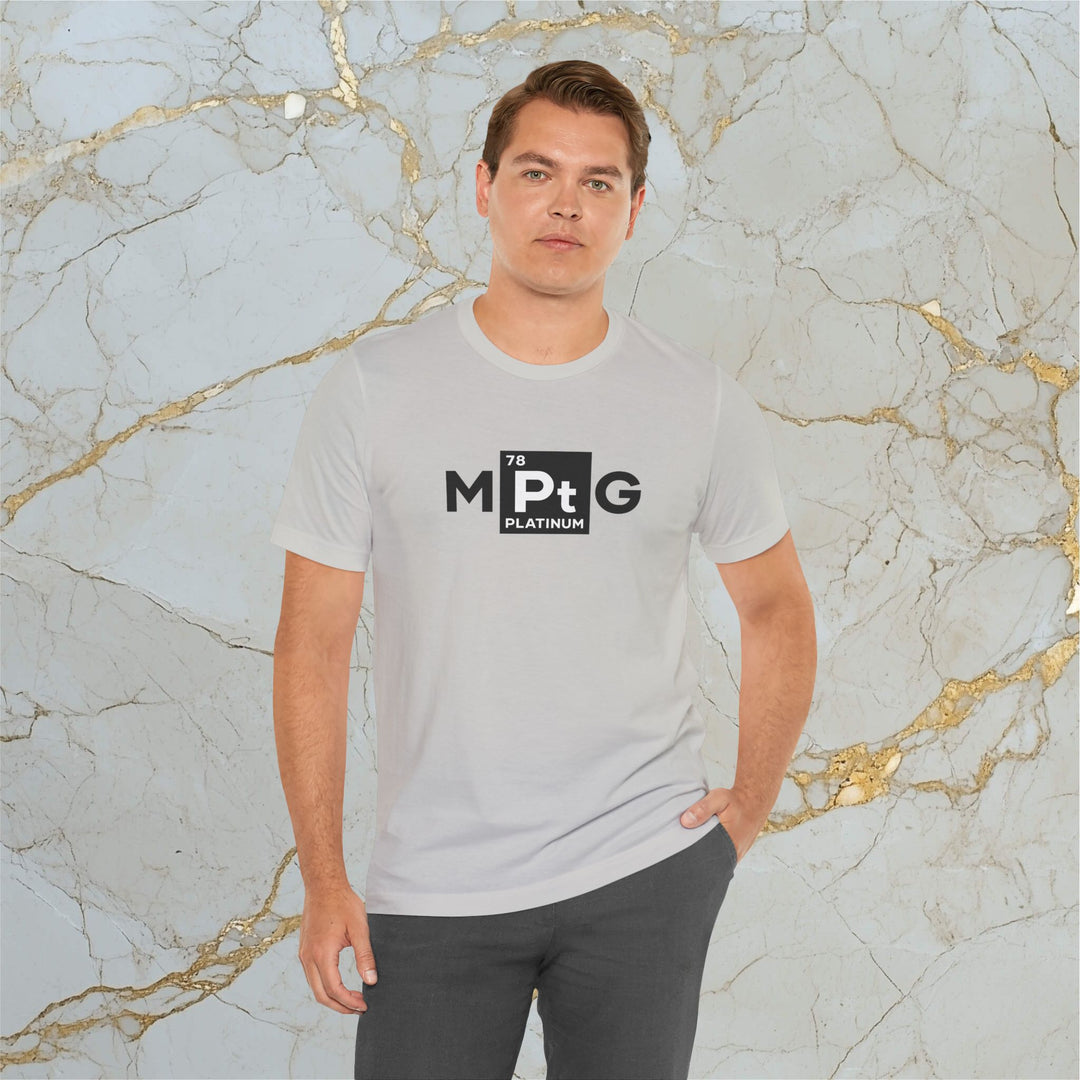 Make Platinum Great – M[Pt]G –  Modern T-Shirt (Unisex) – Easter Egg 🪺😉