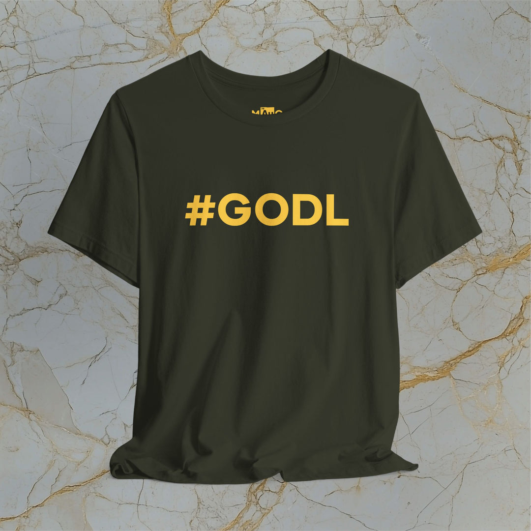 #GODL – Gold On For Dear Life – Modern T-Shirt (Unisex)
