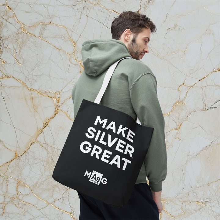 Make Silver Great: Tote Bag