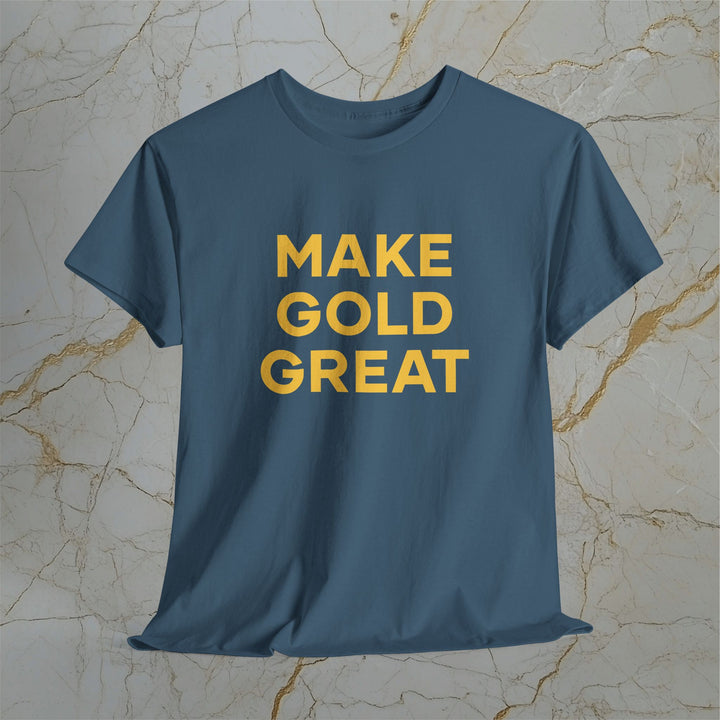 Make Gold Great – Classic Cotton T-Shirt (Unisex) ⚡️ Express Delivery Available