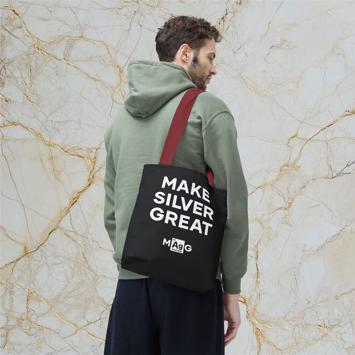 Make Silver Great: Tote Bag