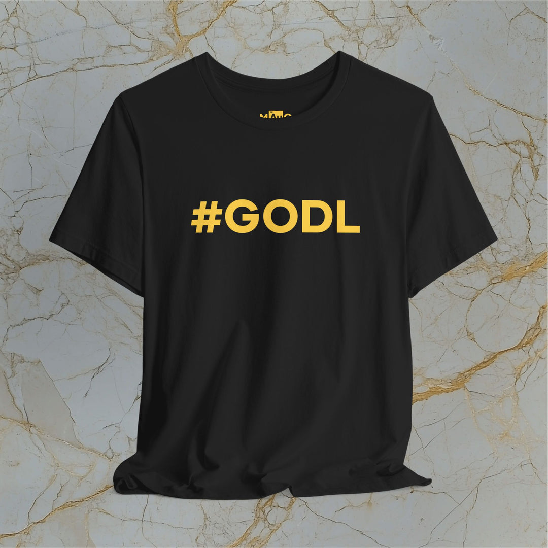 #GODL – Gold On For Dear Life – Modern T-Shirt (Unisex)