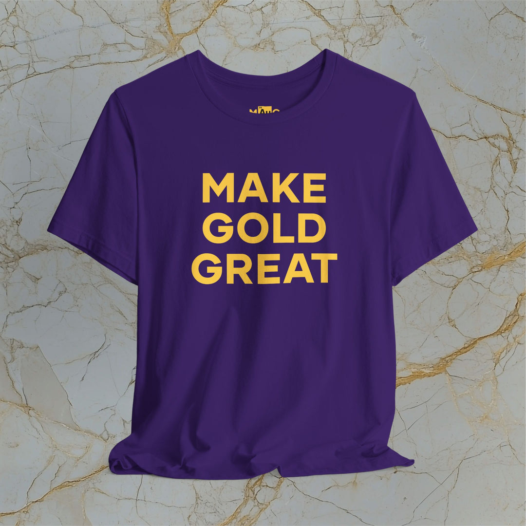 Make Gold Great – Modern T-Shirt (Unisex)