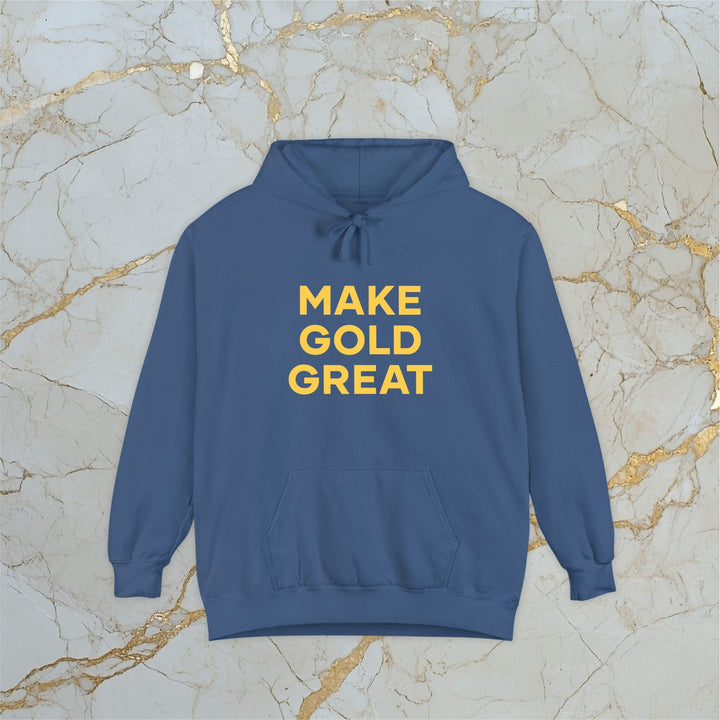 Make Gold Great: Premium Hoodie (Unisex)