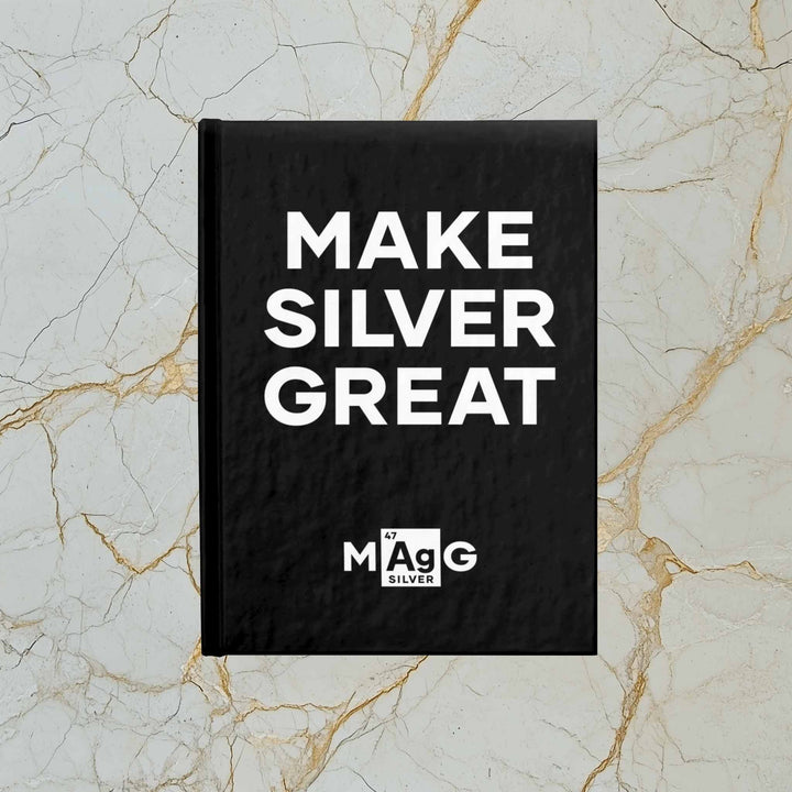 Make Silver Great: Hardcover 128 Page Journal
