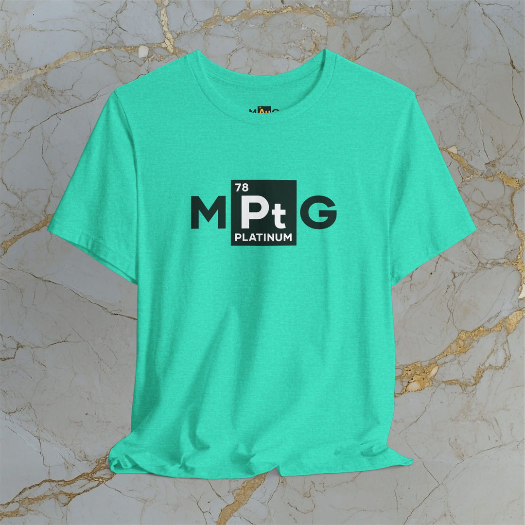 Make Platinum Great – M[Pt]G –  Modern T-Shirt (Unisex) – Easter Egg 🪺😉
