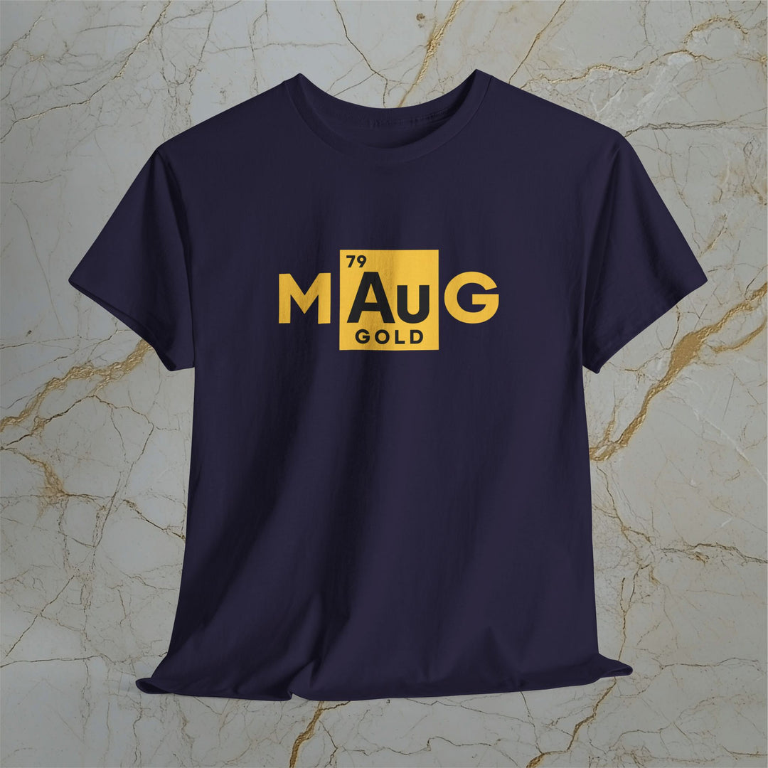 Make Gold Great  – M[Au]G – Classic Cotton T-Shirt (Unisex) ⚡️ Express Delivery Available