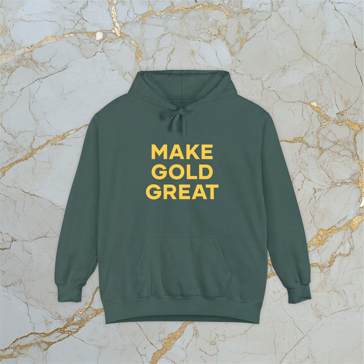 Make Gold Great: Premium Hoodie (Unisex)