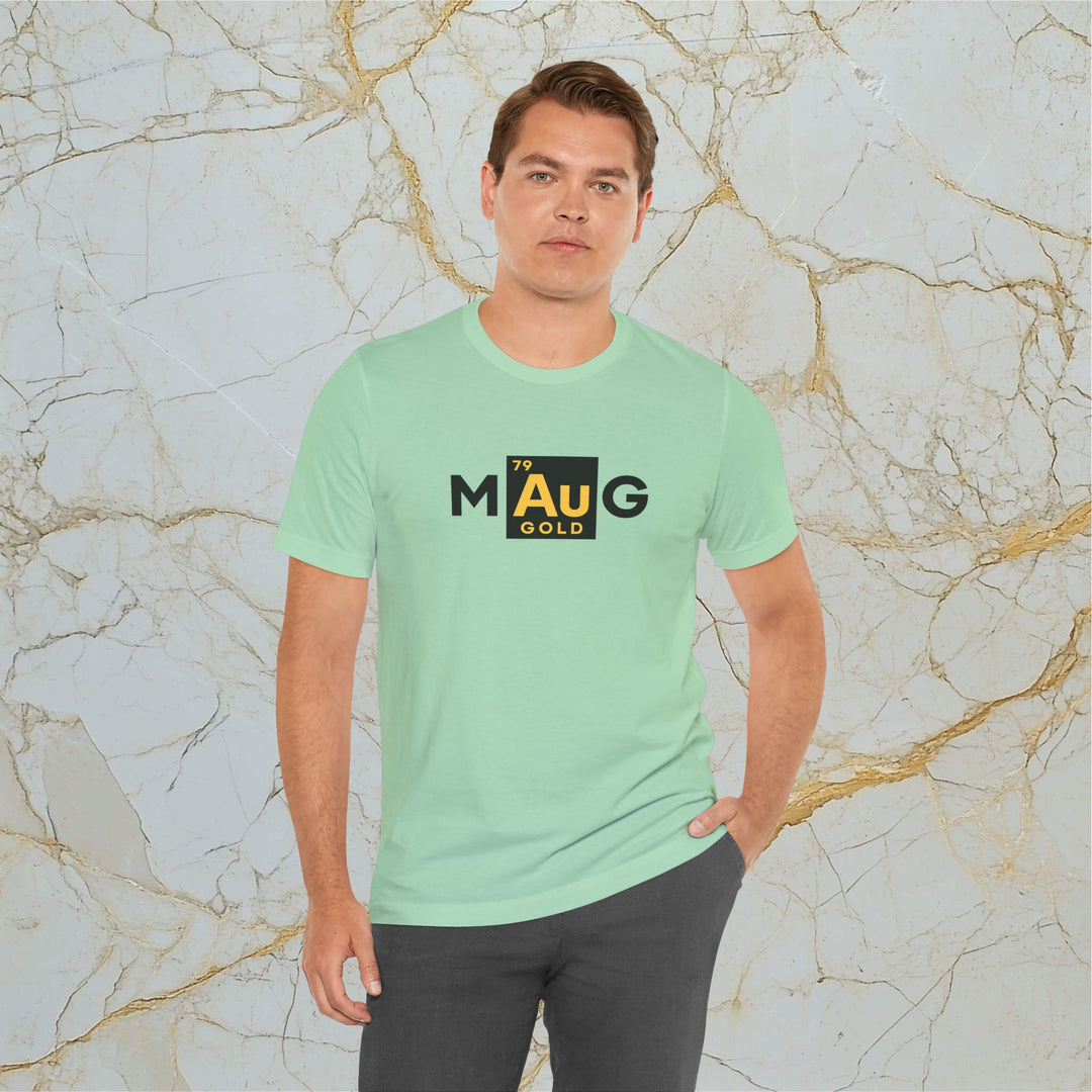 Make Gold Great – M[Au]G –  Modern T-Shirt (Unisex)