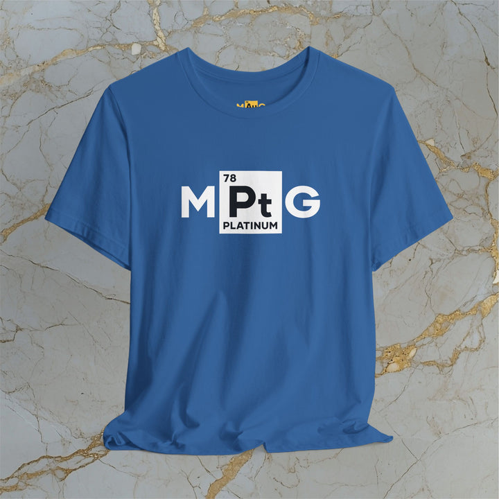 Make Platinum Great – M[Pt]G –  Modern T-Shirt (Unisex) – Easter Egg 🪺😉