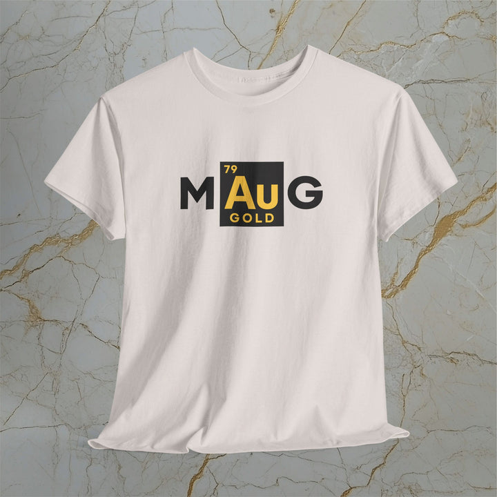 Make Gold Great  – M[Au]G – Classic Cotton T-Shirt (Unisex) ⚡️ Express Delivery Available