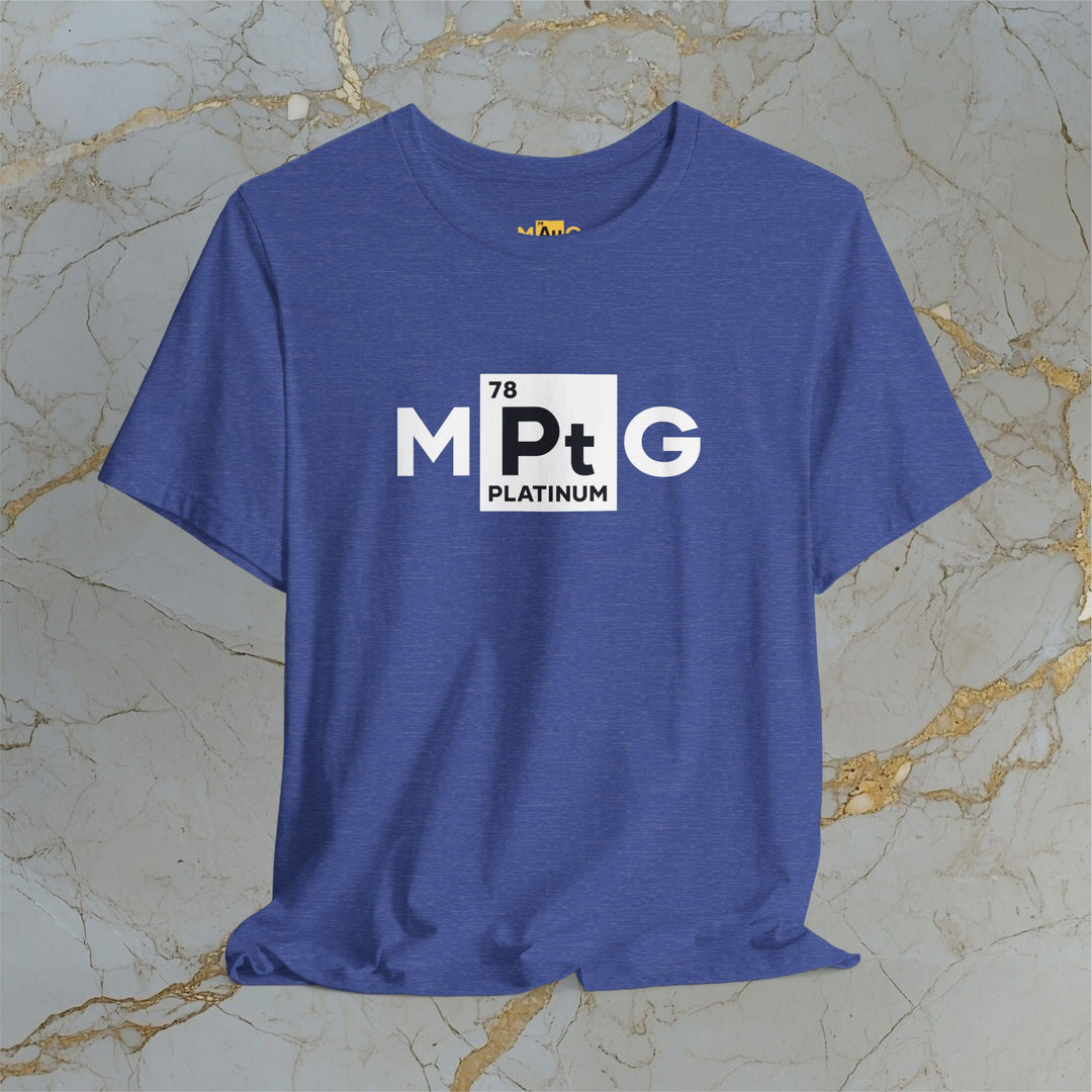 Make Platinum Great – M[Pt]G –  Modern T-Shirt (Unisex) – Easter Egg 🪺😉