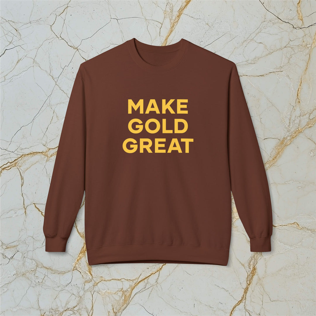 Make Gold Great: Midweight Fleece Sweatshirt (Unisex)