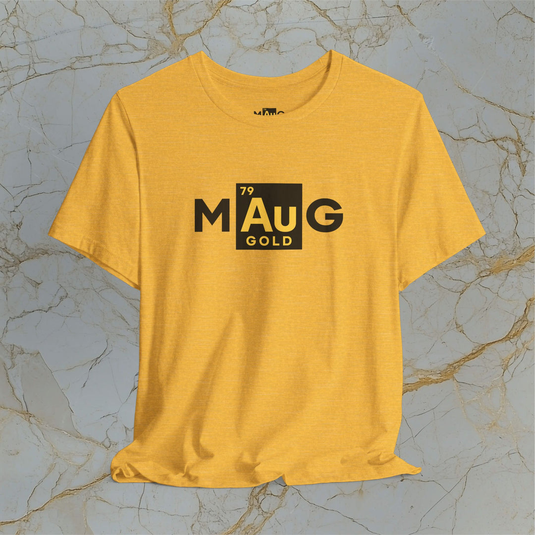 Make Gold Great – M[Au]G –  Modern T-Shirt (Unisex)