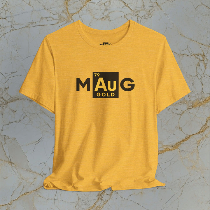 Make Gold Great – M[Au]G –  Modern T-Shirt (Unisex)