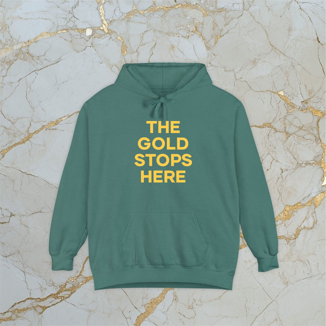 Make Gold Great – THE GOLD STOPS HERE – Premium Hoodie (Unisex)