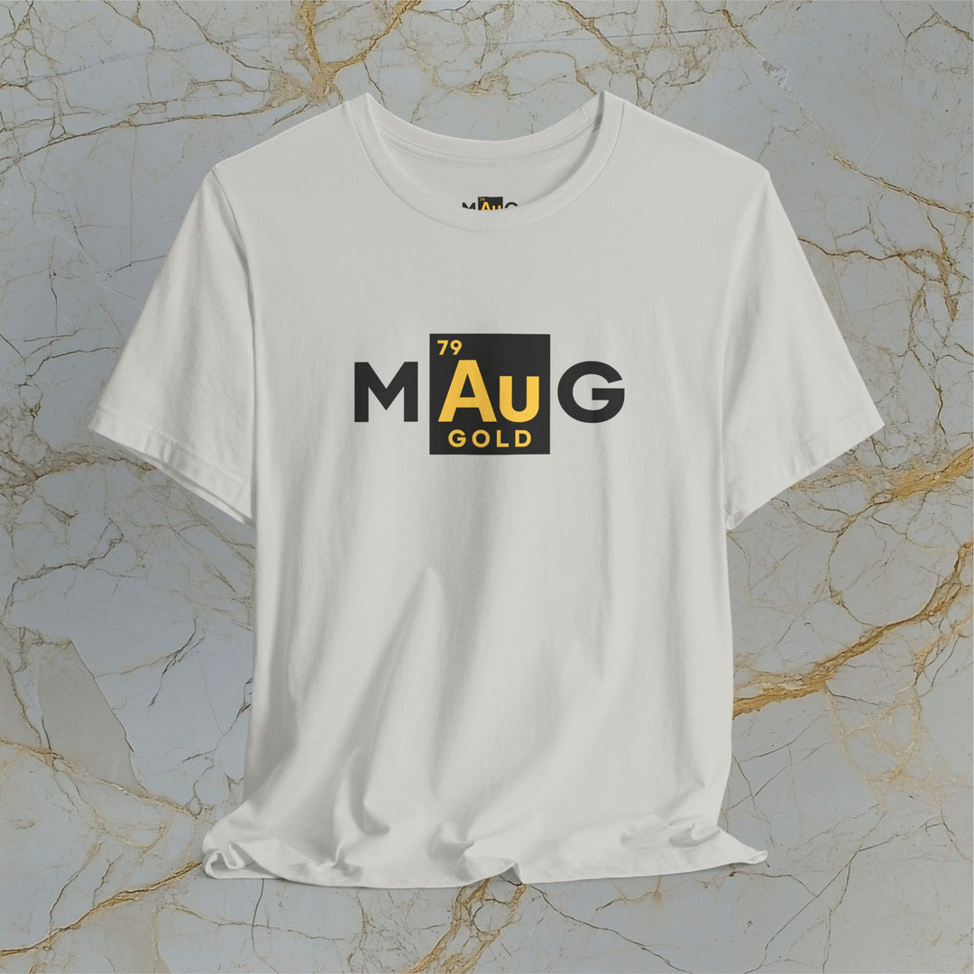 Make Gold Great – M[Au]G –  Modern T-Shirt (Unisex)