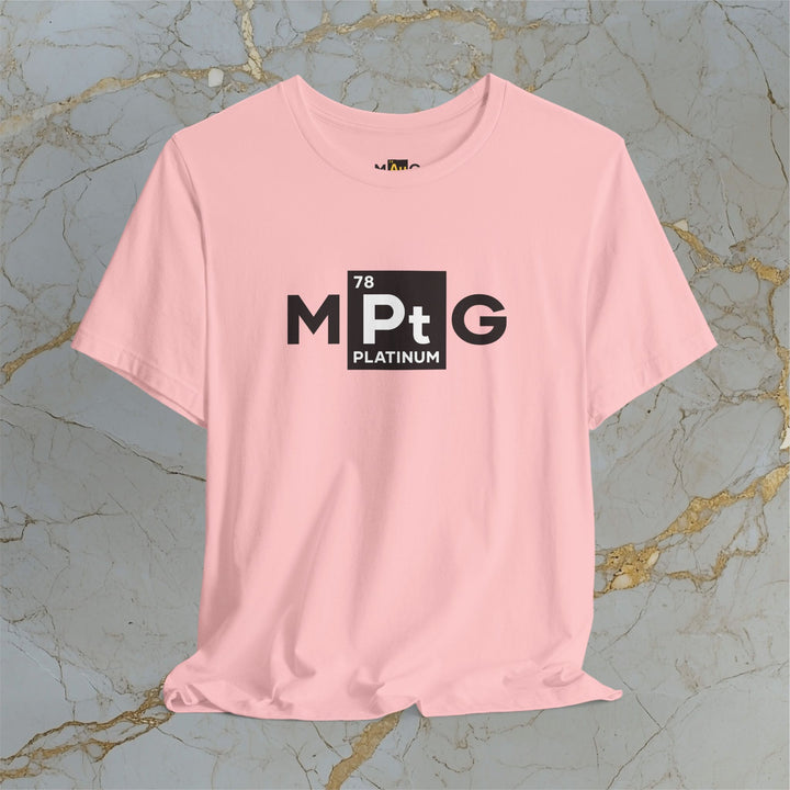 Make Platinum Great – M[Pt]G –  Modern T-Shirt (Unisex) – Easter Egg 🪺😉