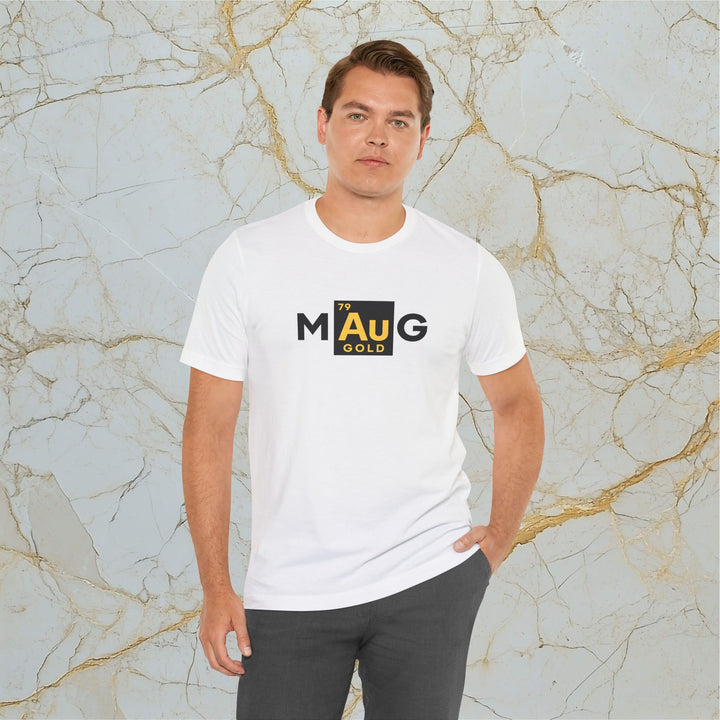 Make Gold Great – M[Au]G –  Modern T-Shirt (Unisex)