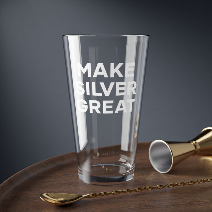 Make Silver Great – Glass