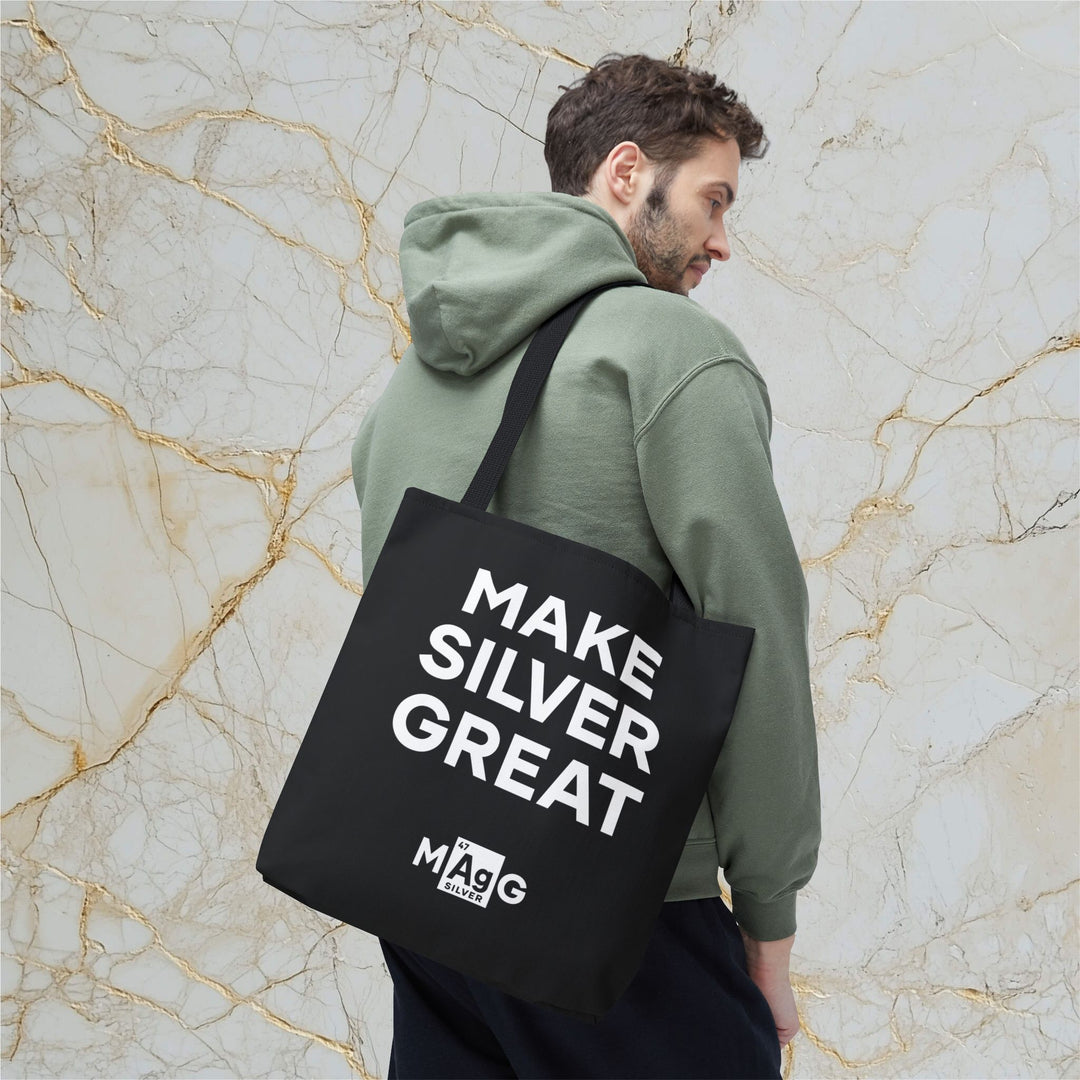 Make Silver Great: Tote Bag