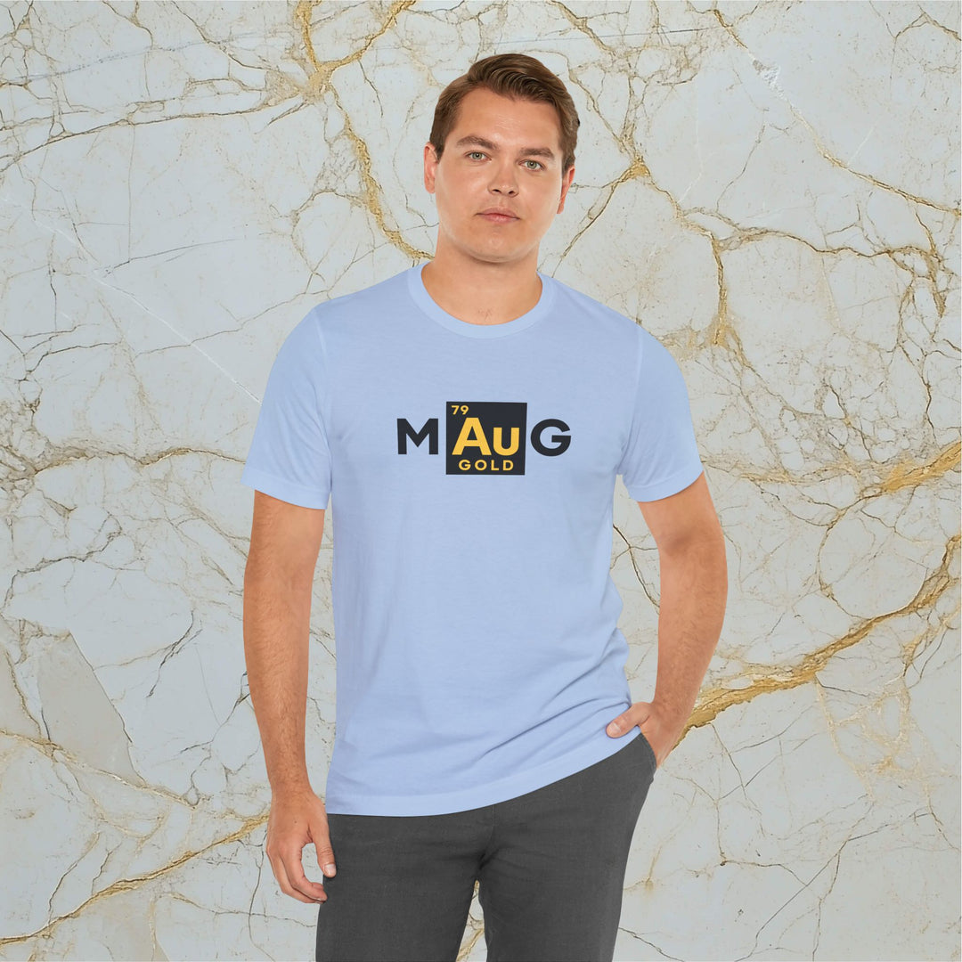 Make Gold Great – M[Au]G –  Modern T-Shirt (Unisex)