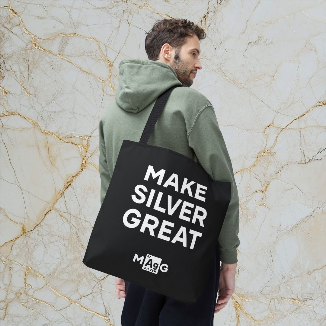 Make Silver Great: Tote Bag
