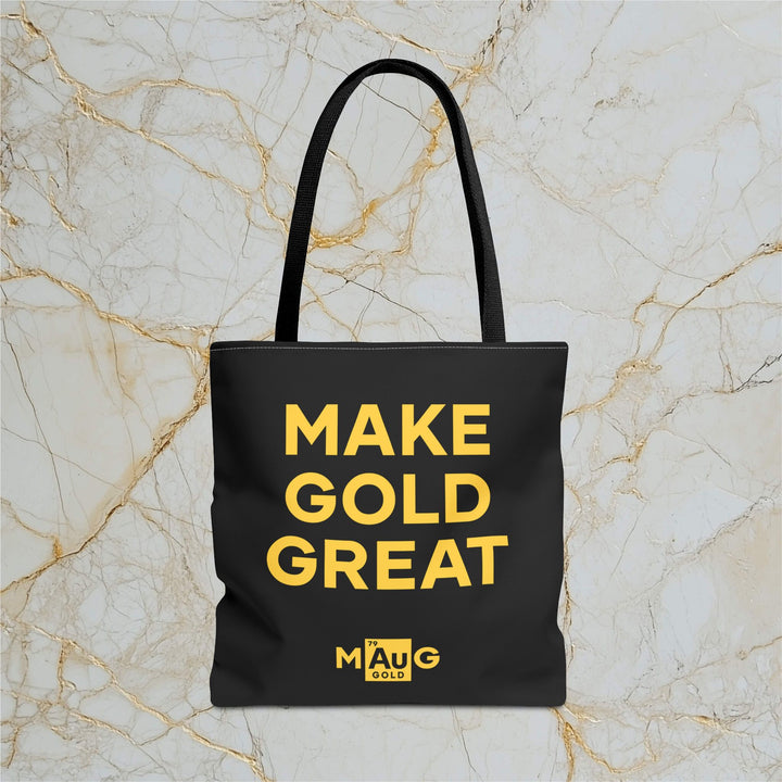 Make Gold Great: Tote Bag