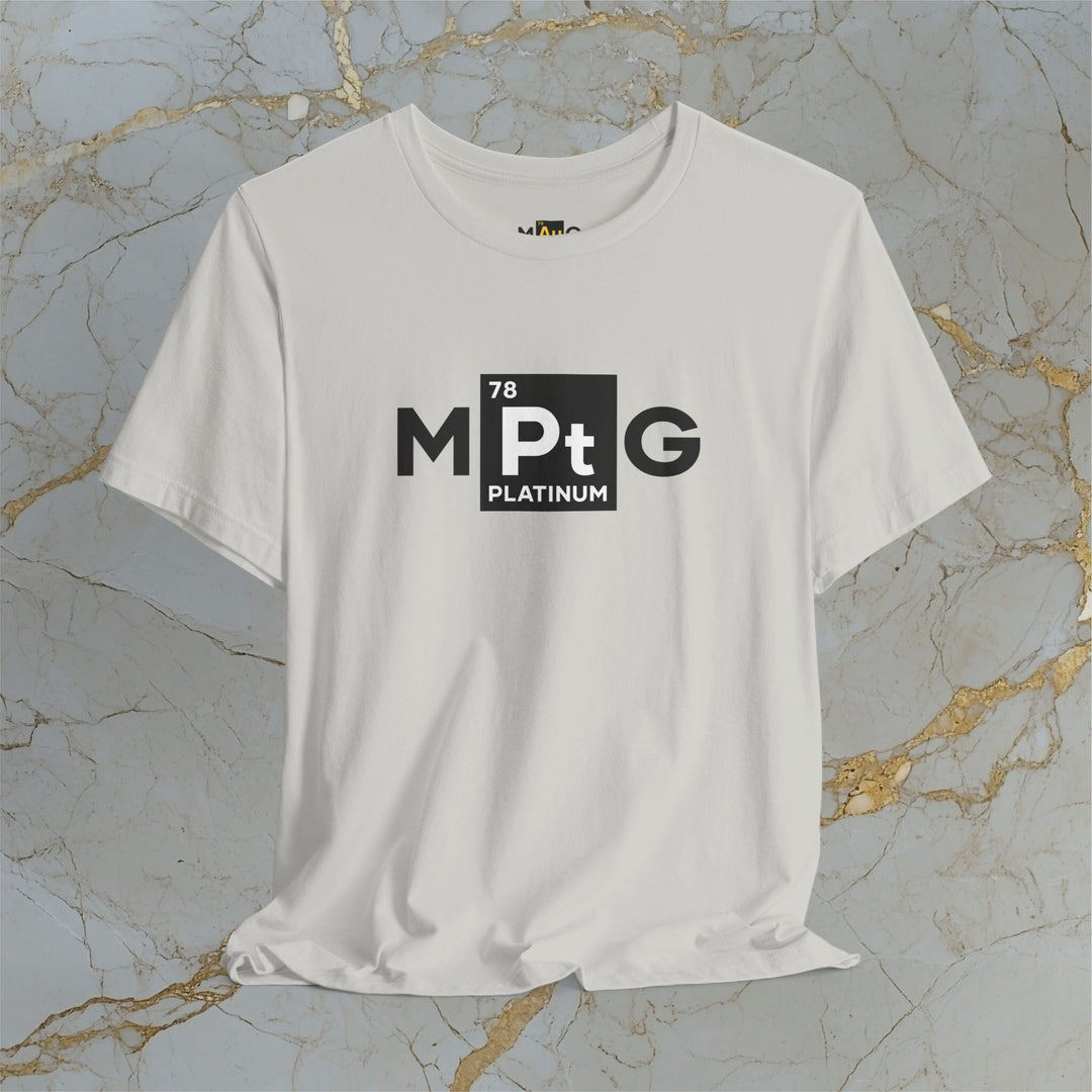Make Platinum Great – M[Pt]G –  Modern T-Shirt (Unisex) – Easter Egg 🪺😉