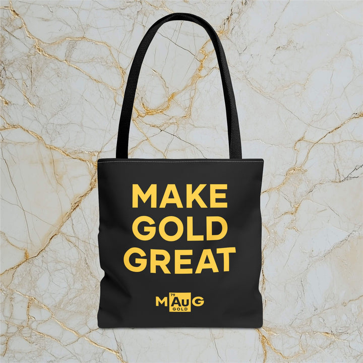 Make Gold Great: Tote Bag
