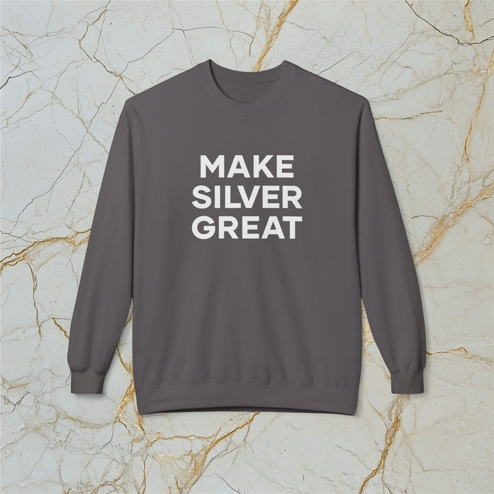 Make Silver Great: Midweight Fleece Sweatshirt (Unisex)