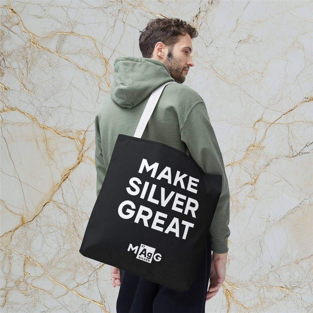 Make Silver Great: Tote Bag
