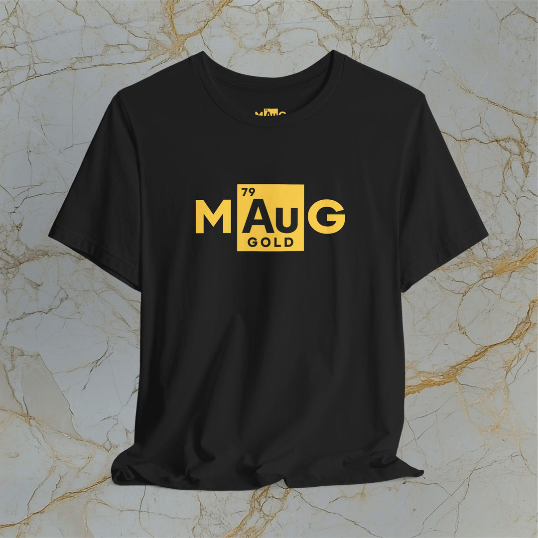Make Gold Great – M[Au]G –  Modern T-Shirt (Unisex)