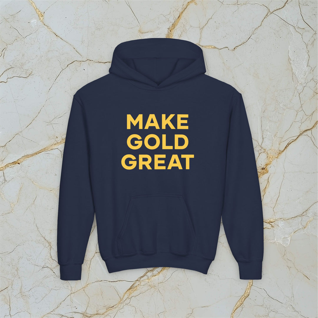 Make Gold Great: Kids Hooded Sweatshirt