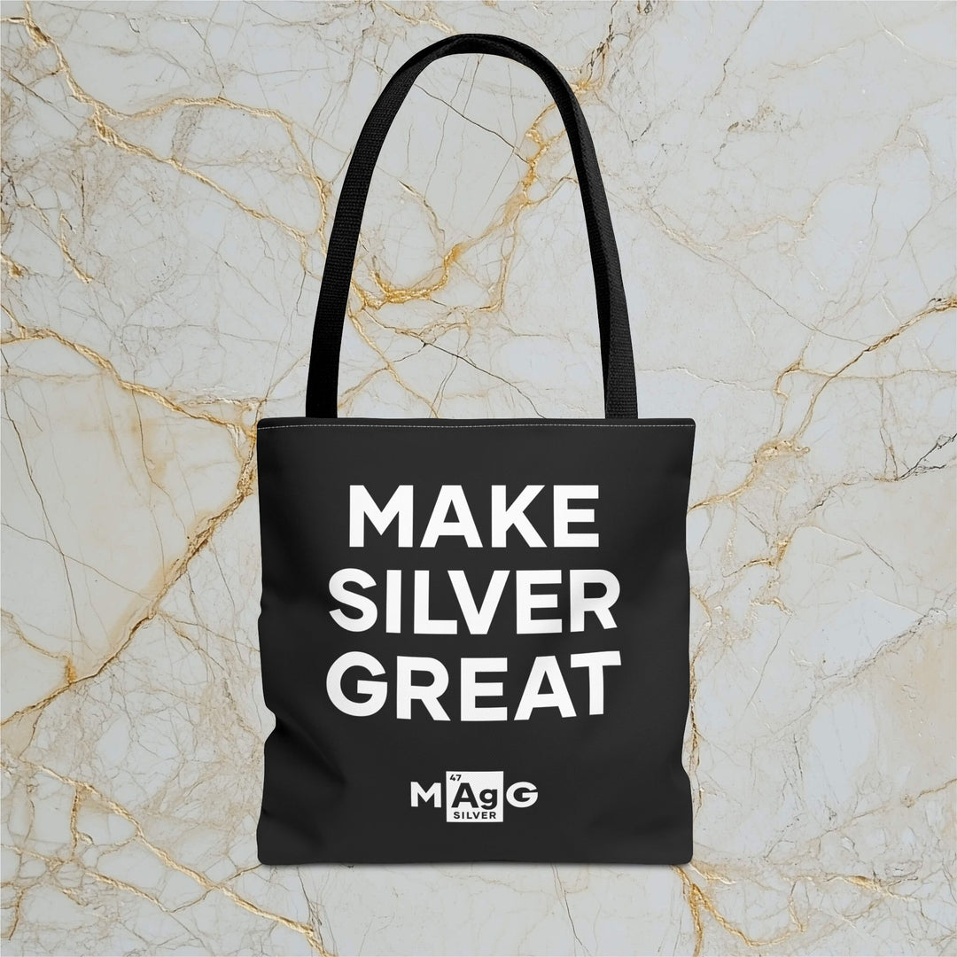 Make Silver Great: Tote Bag