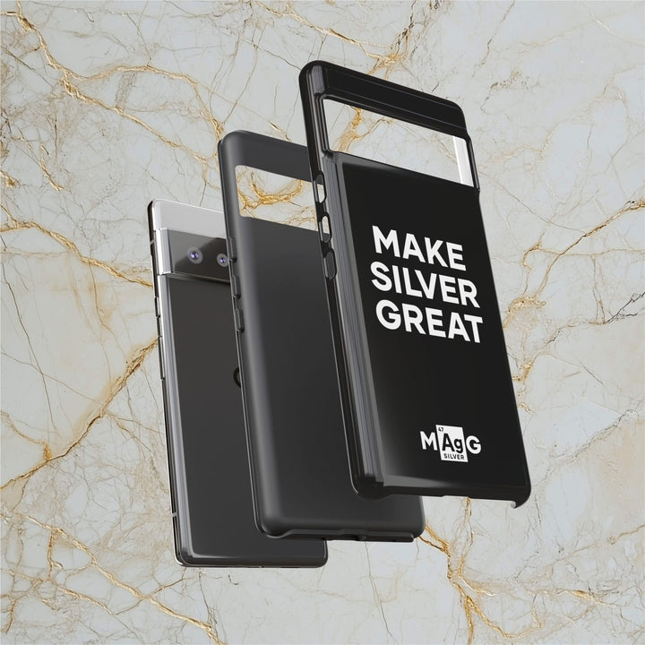 Make Silver Great: Tough Phone Case