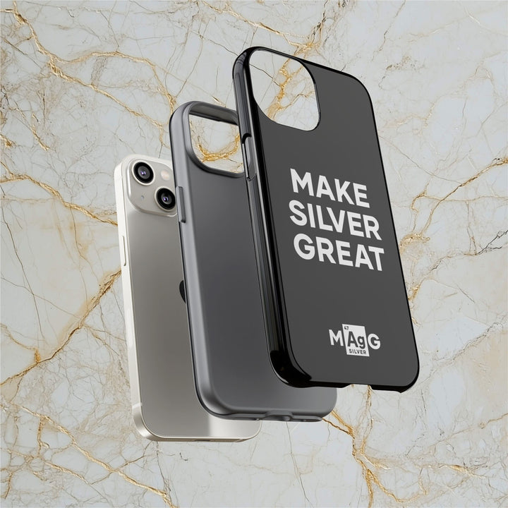 Make Silver Great: Tough Phone Case
